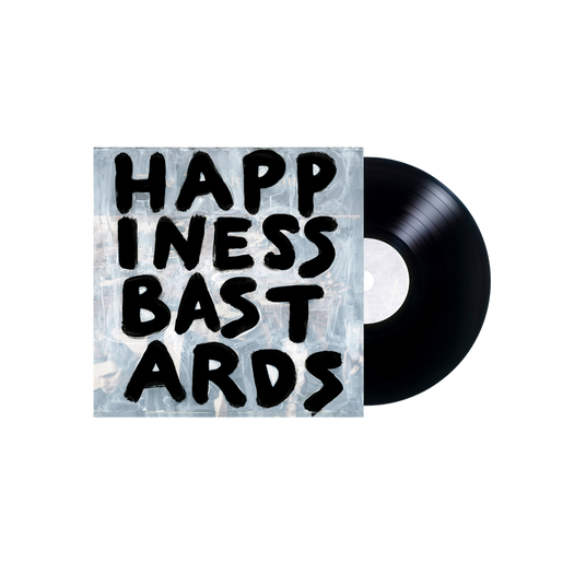 Happiness Bastards LP